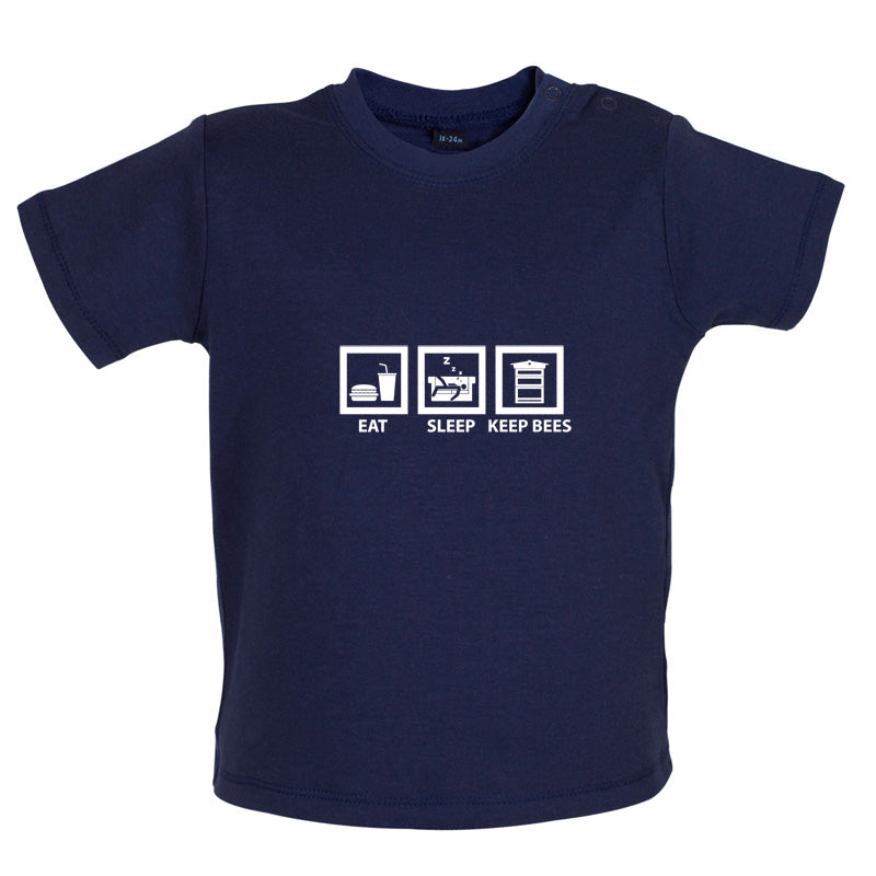 Eat Sleep Keep Bees Baby T Shirt