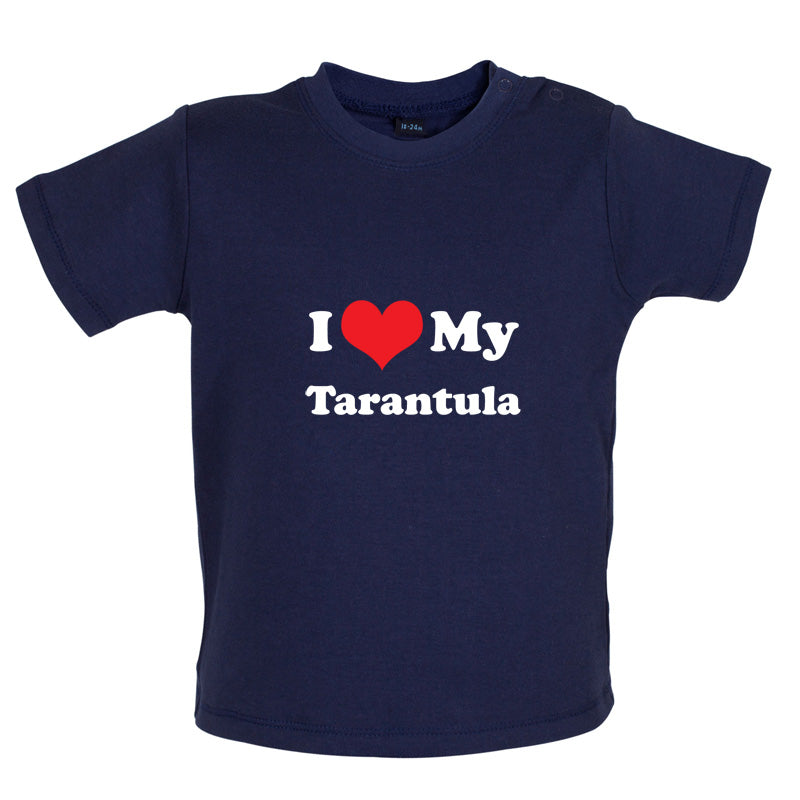 I Love My Tarantula Baby T Shirt