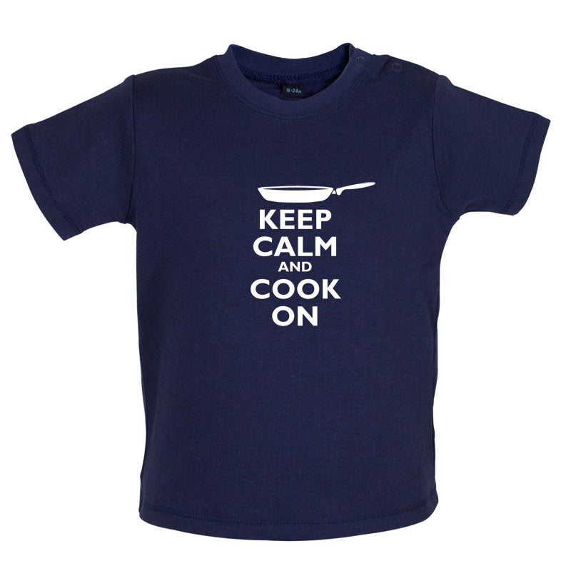 Keep Calm and Cook On Baby T Shirt