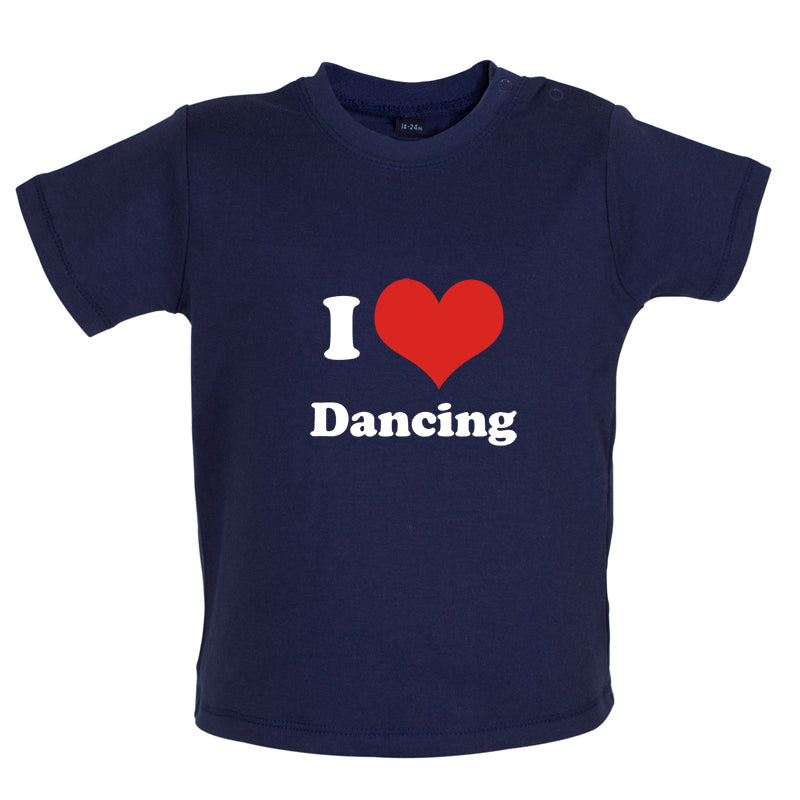 I Love Dancing Baby T Shirt
