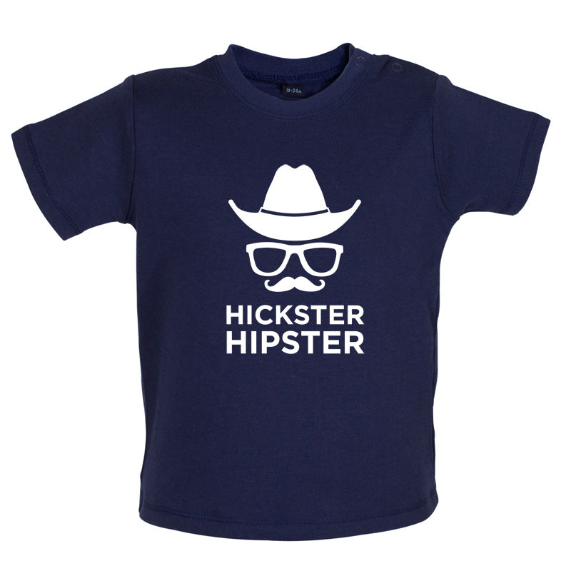 Hickster Hipster Baby T Shirt