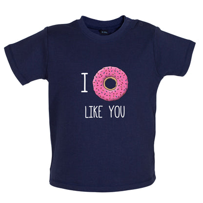 I Doughnut Like You Baby T Shirt