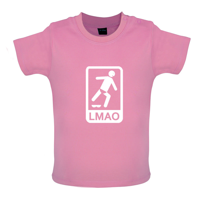 LMAO Sign Baby T Shirt