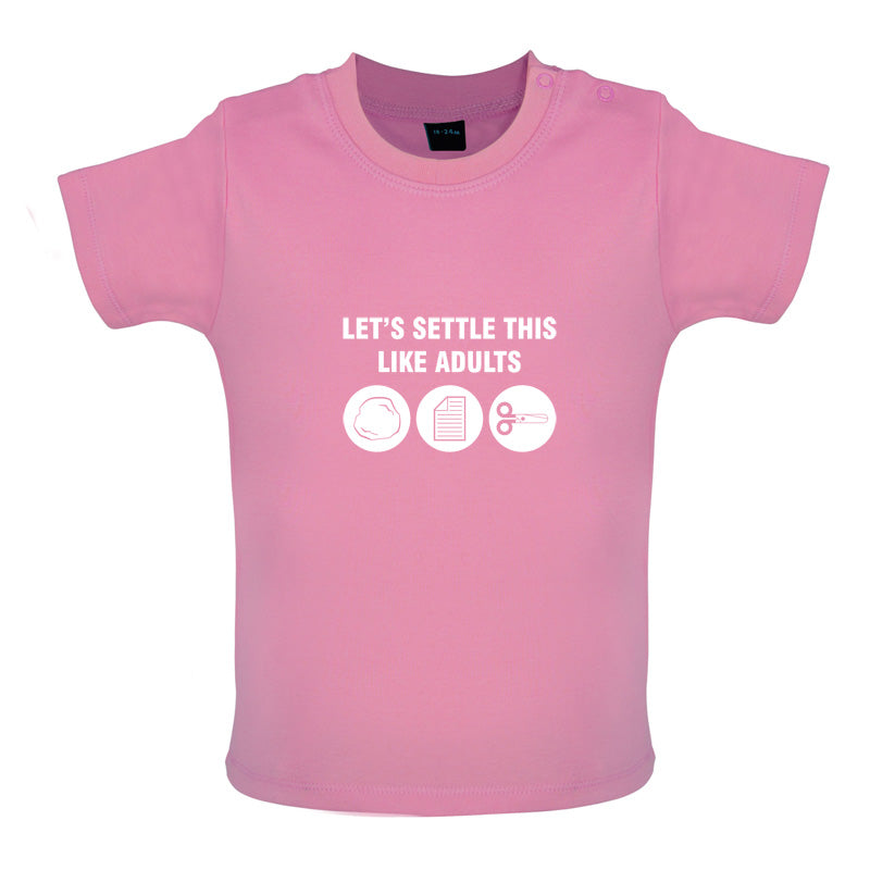Let's Settle This Like Adults (Rock Paper Scissors) Baby T Shirt