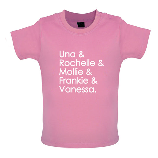 Una & Rochelle & Mollie & Frankie & Vanessa Baby T Shirt