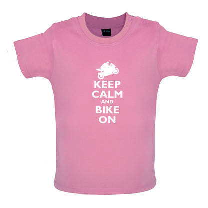 Keep Calm and Bike On Baby T Shirt