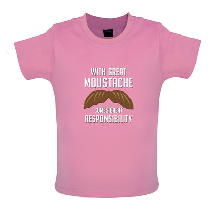 With Great Moustache Baby T Shirt