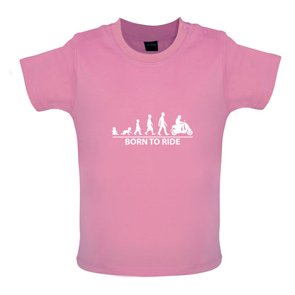 Born To Ride Moped Baby T Shirt