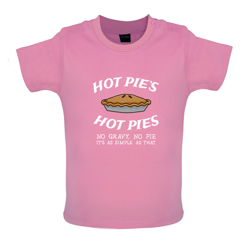 Hot Pies Hot Pies Baby T Shirt