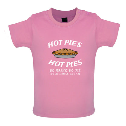 Hot Pies Hot Pies Baby T Shirt