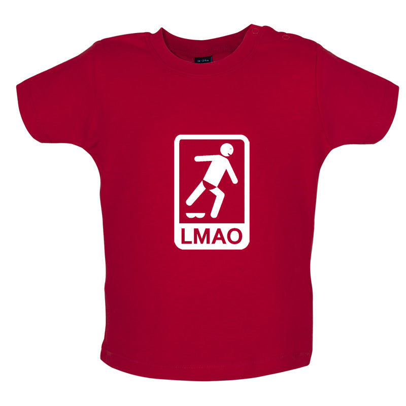LMAO Sign Baby T Shirt