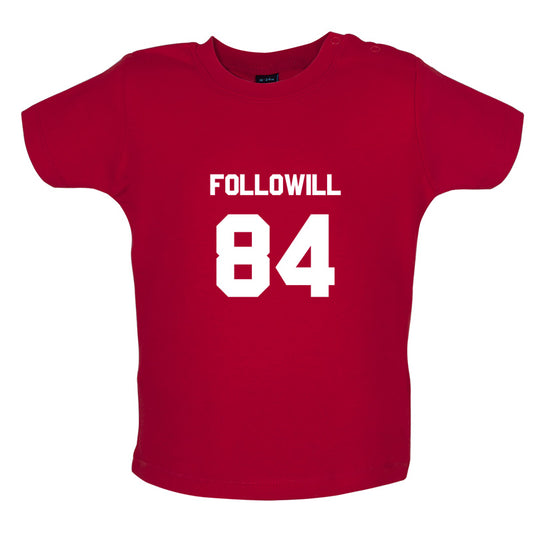 Followill 84 Baby T Shirt