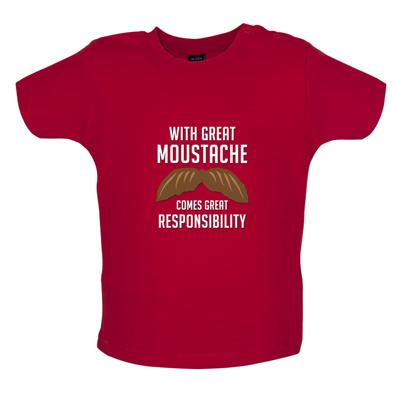 With Great Moustache Baby T Shirt