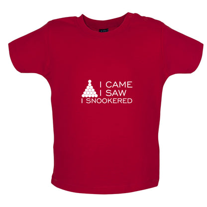 I Came I Saw I Snookered Baby T Shirt