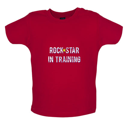 Rock Star In Training Baby T Shirt