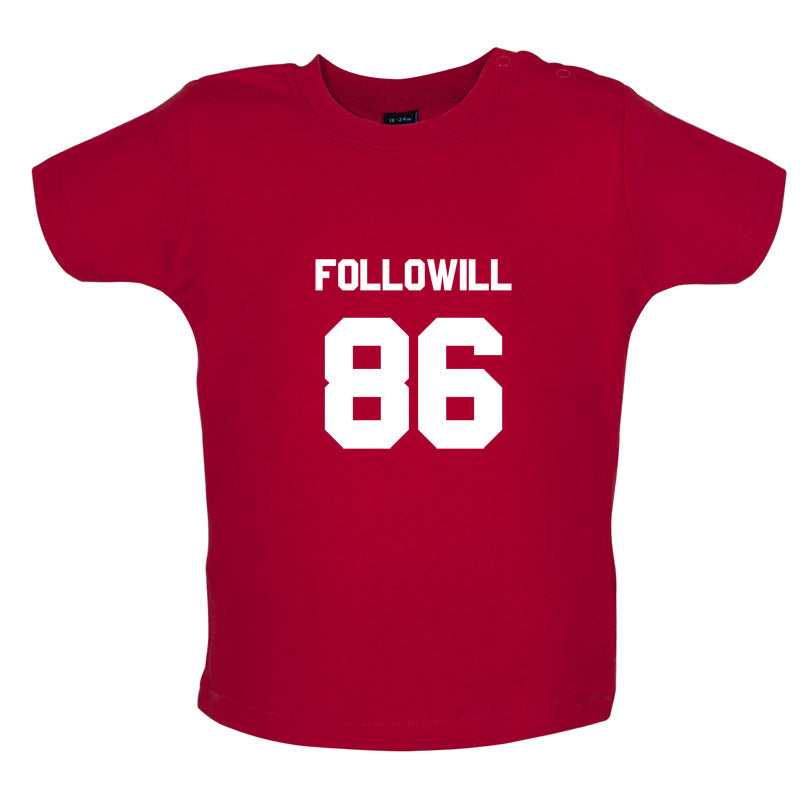 Followill 86 Baby T Shirt