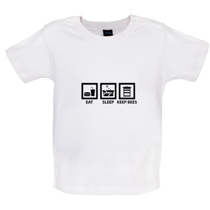 Eat Sleep Keep Bees Baby T Shirt