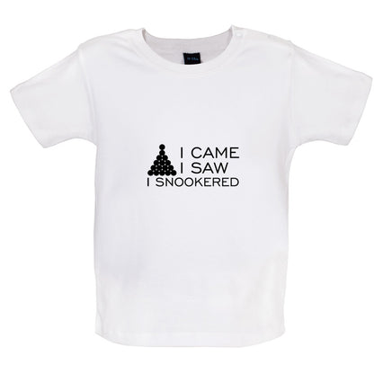 I Came I Saw I Snookered Baby T Shirt