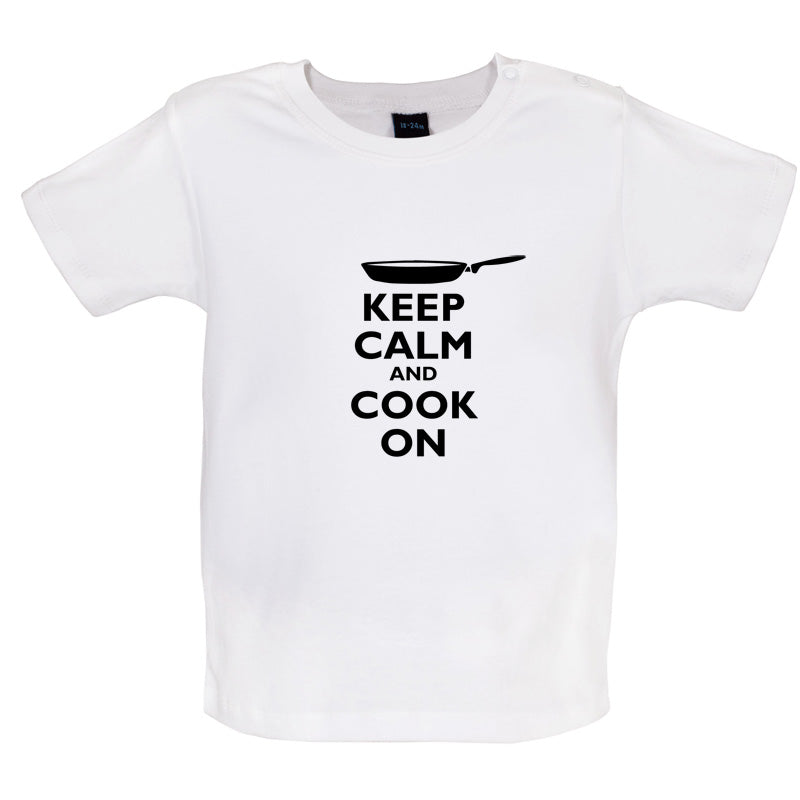 Keep Calm and Cook On Baby T Shirt