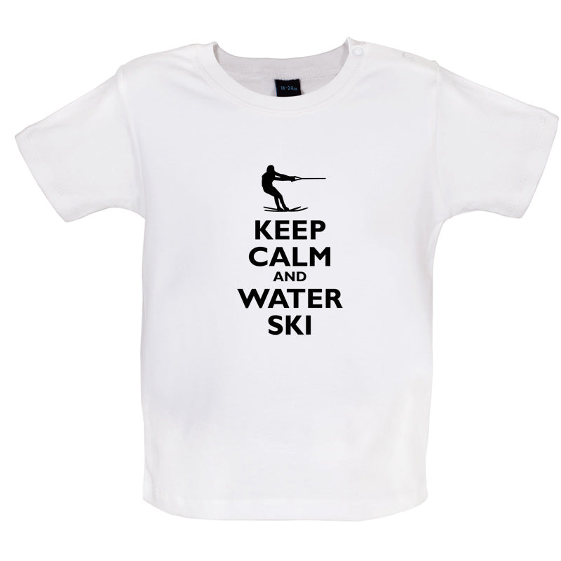 Keep Calm and Water Ski Baby T Shirt
