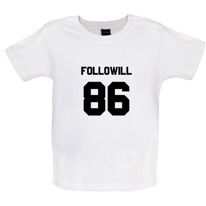 Followill 86 Baby T Shirt
