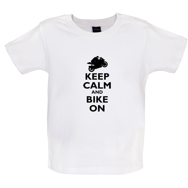 Keep Calm and Bike On Baby T Shirt