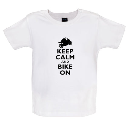 Keep Calm and Bike On Baby T Shirt