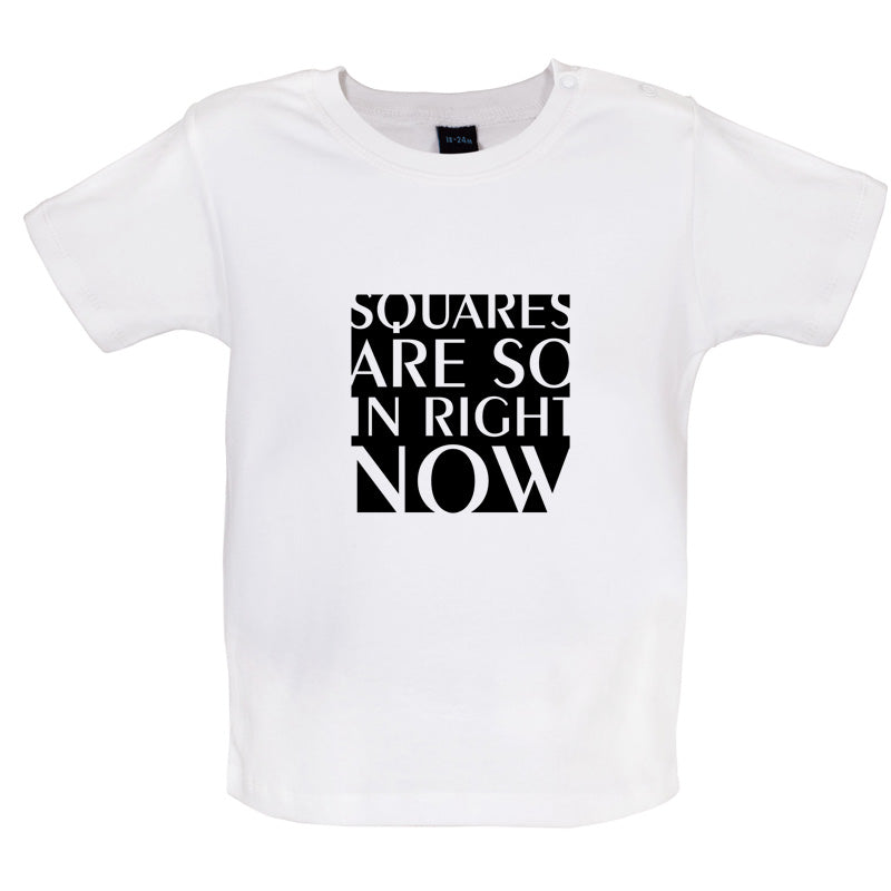 Squares Are So In Right Now Baby T Shirt