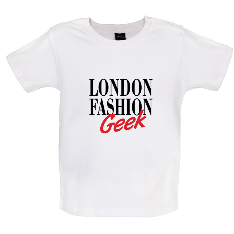 London Fashion Geek Baby T Shirt