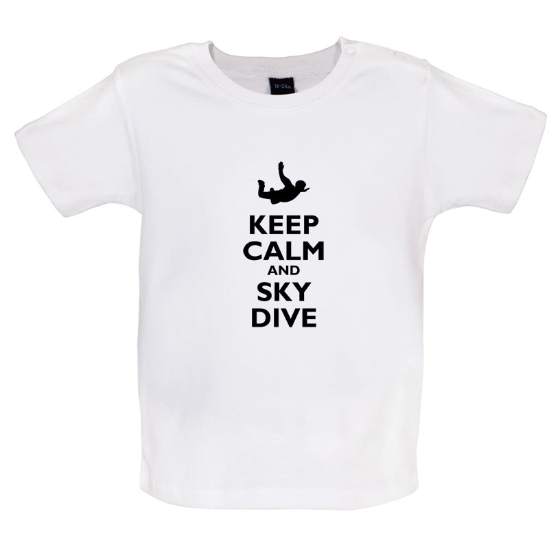 Keep Calm and Sky Dive Baby T Shirt