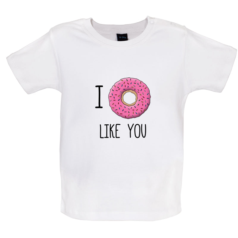 I Doughnut Like You Baby T Shirt