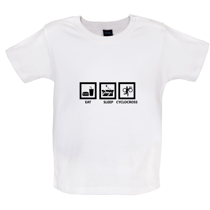 Eat Sleep Cyclocross Baby T Shirt