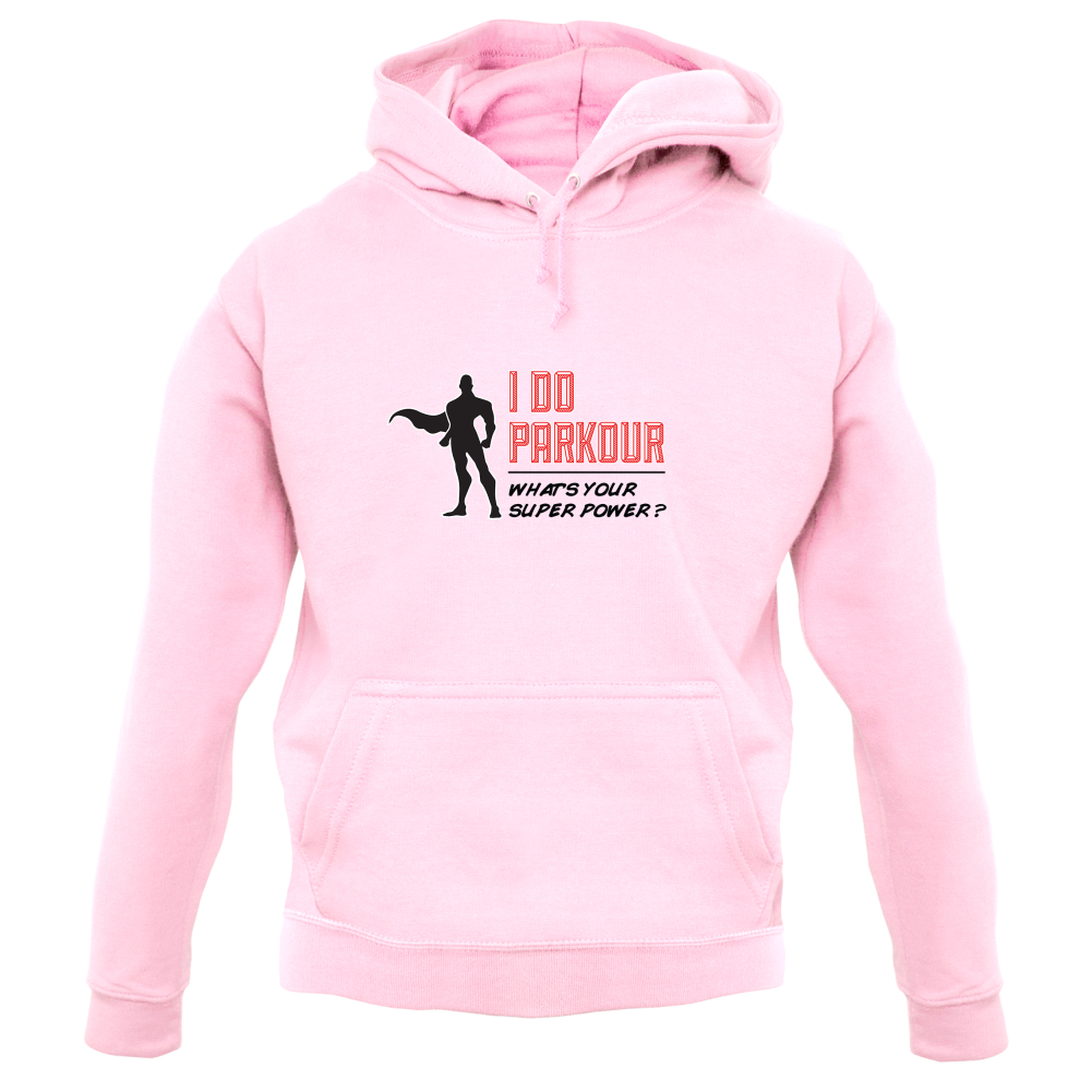 I Do Parkour Whats Your Super Power MALE Design T Shirt