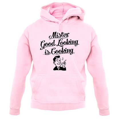 Mr Good Looking Is Cooking T Shirt