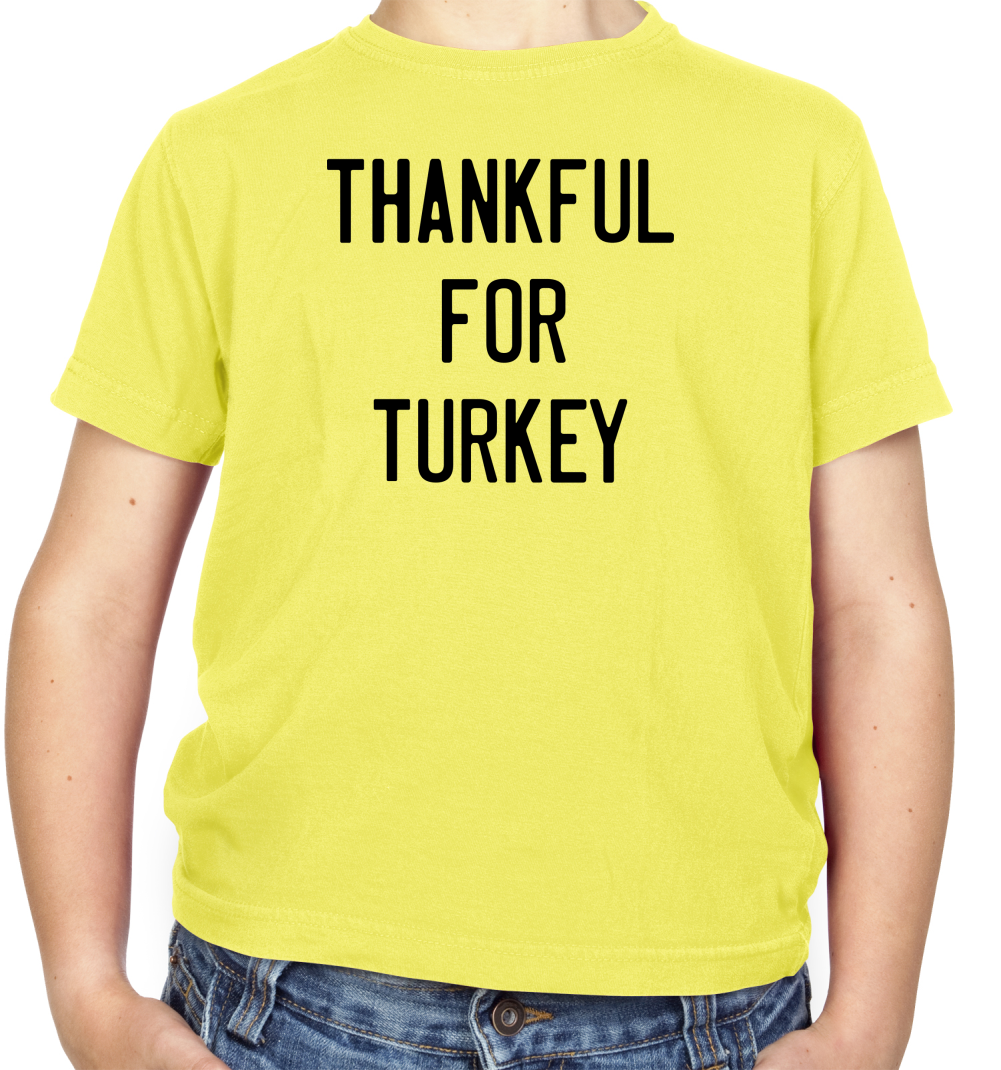 Thankful For Turkey Kids T Shirt