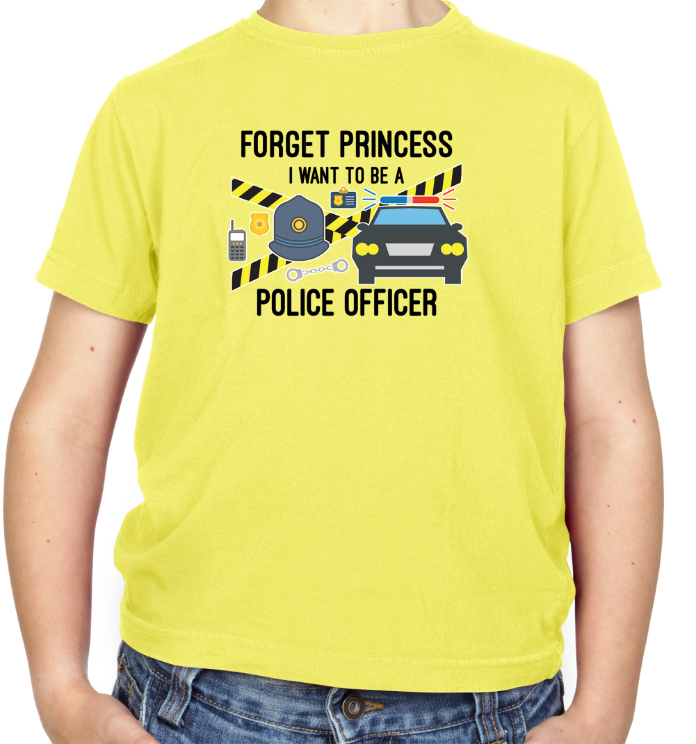 Forget Princess Police Officer Kids T Shirt