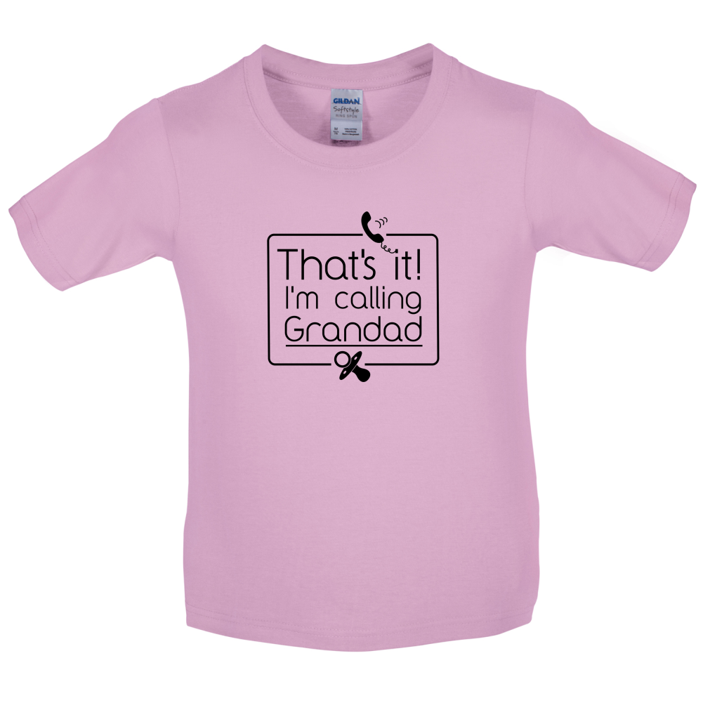 I'm Calling Grandad Kids T Shirt