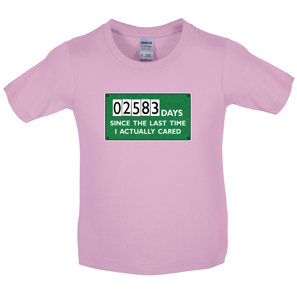 2583 Days Since I Cared Kids T Shirt