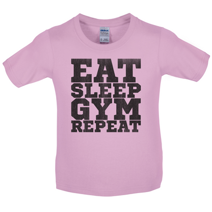 Eat Sleep Gym REPEAT Kids T Shirt