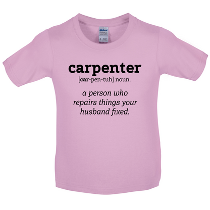 Definition Carpenter Kids T Shirt