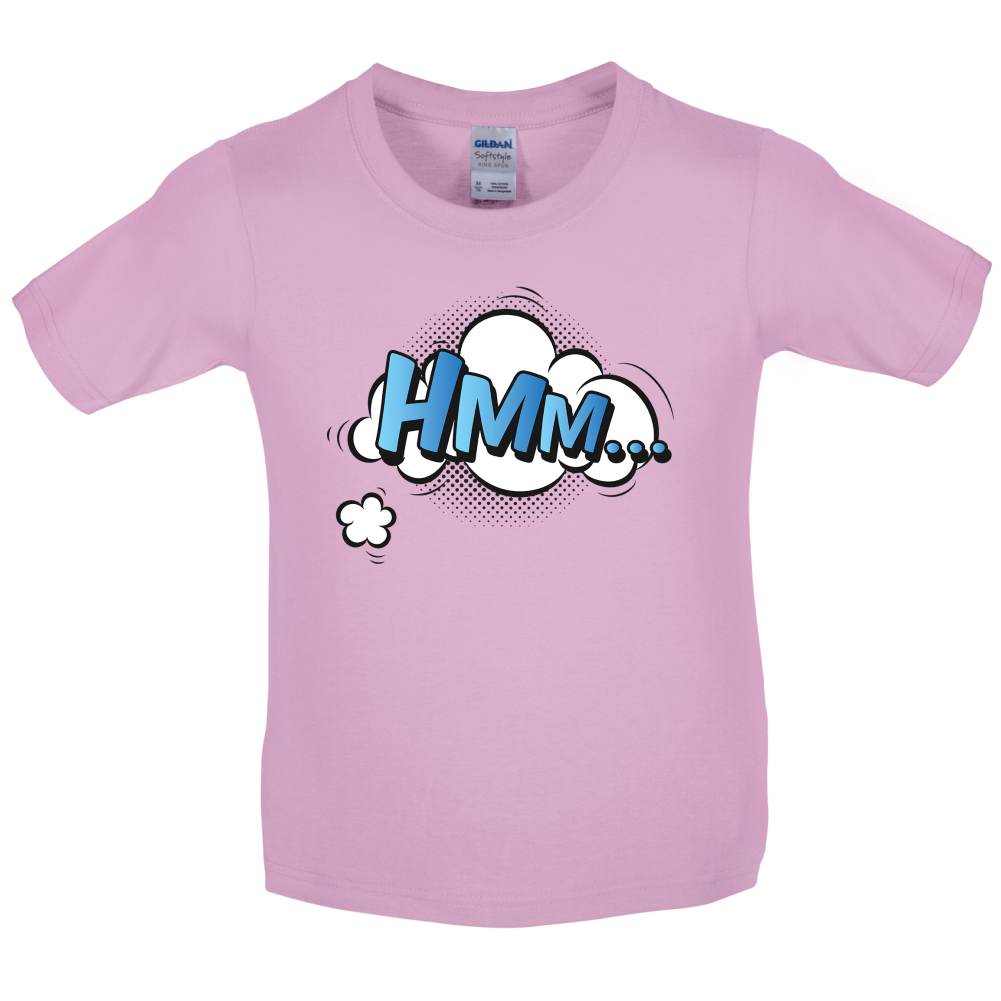 Hmm... Word Art Kids T Shirt