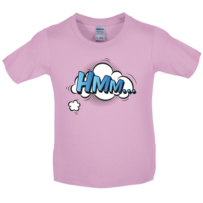 Hmm... Word Art Kids T Shirt