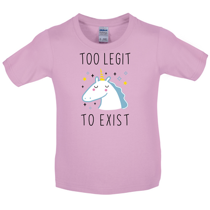 Too Legit To Exist Kids T Shirt
