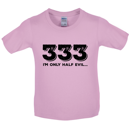 Half Evil 333 Kids T Shirt