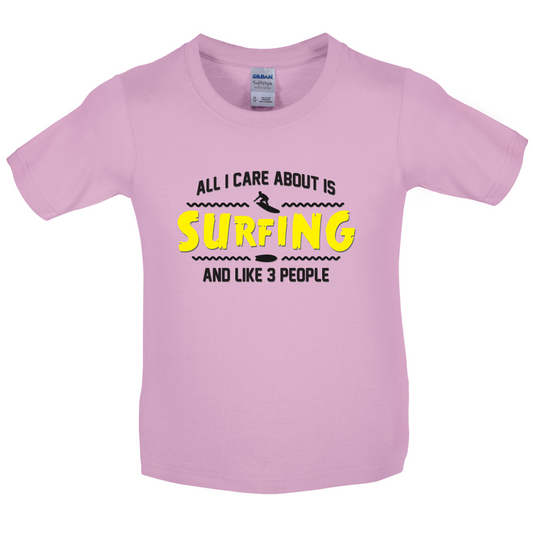 All I Care About Is Surfing Kids T Shirt