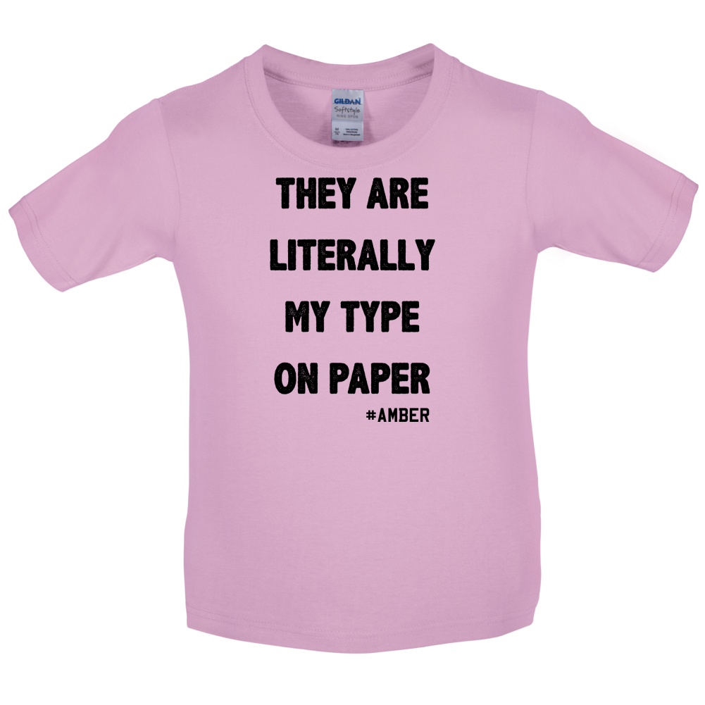 Literally My Type On Paper Kids T Shirt