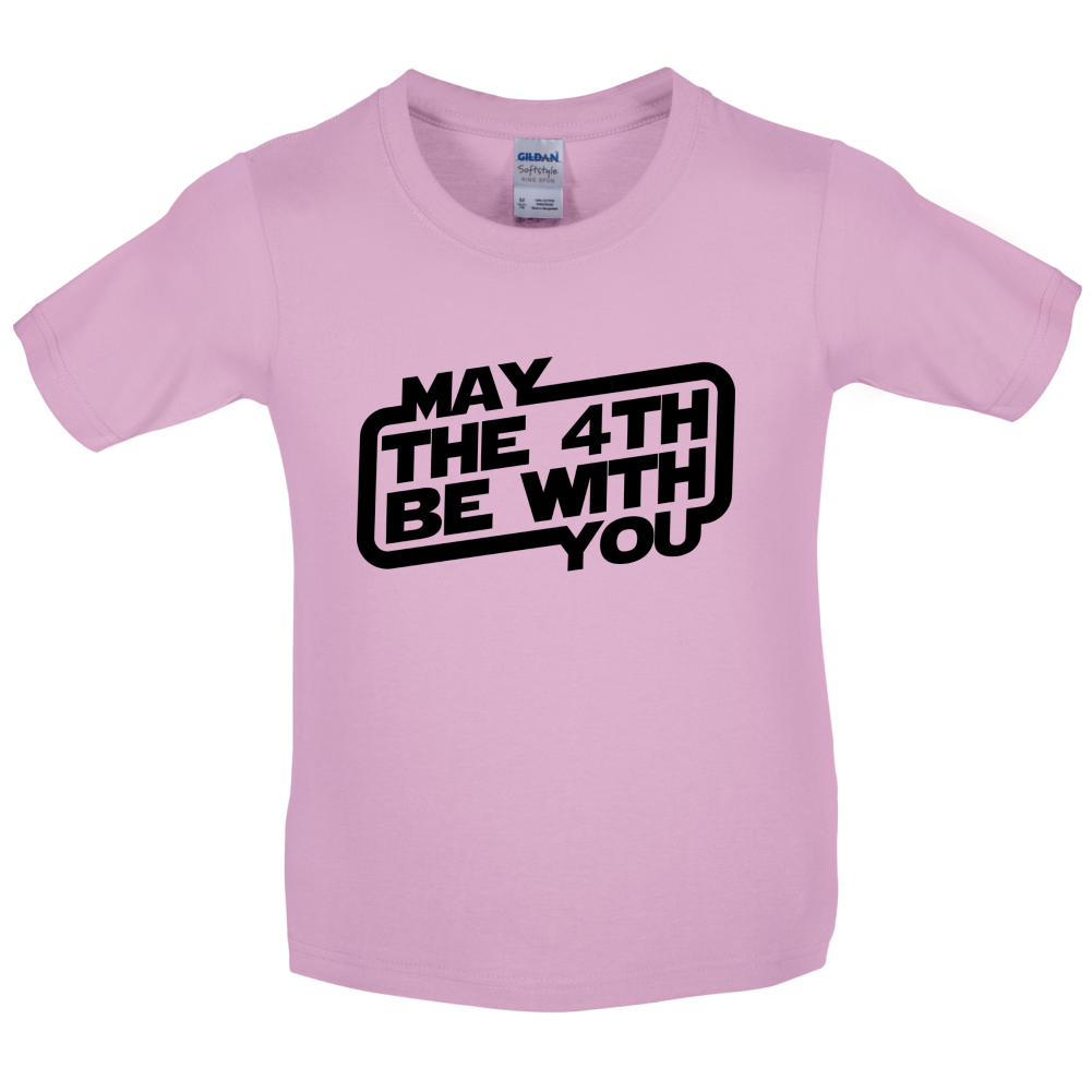 May The 4th Be With You Kids T Shirt