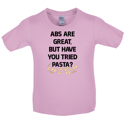 Abs Are Great, Pasta Kids T Shirt