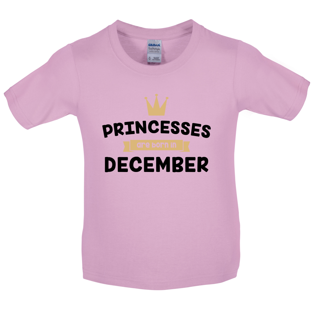 Princesses Are Born In December Kids T Shirt
