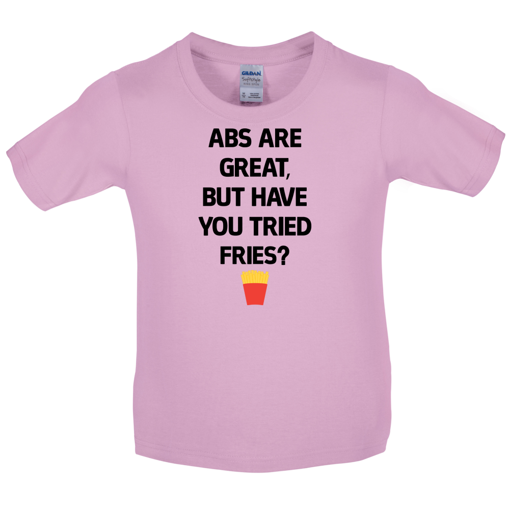 Abs Are Great, Fries  Kids T Shirt